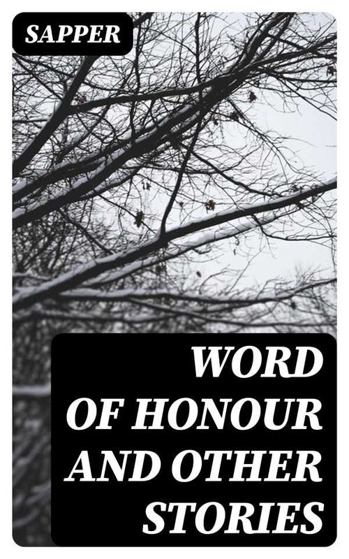 Word of Honour and Other Stories