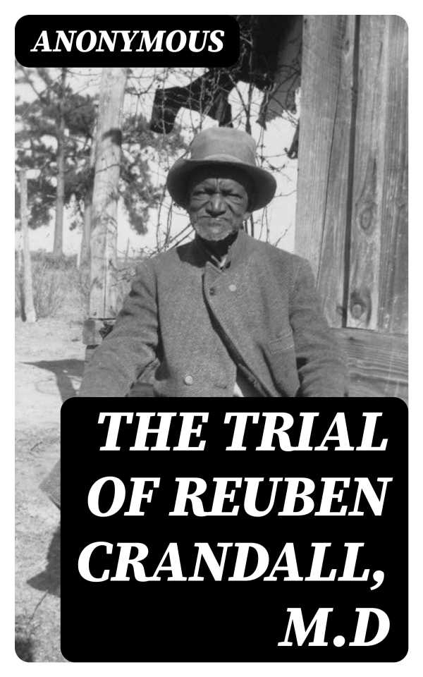 bw-the-trial-of-reuben-crandall-md-digicat-8596547416746