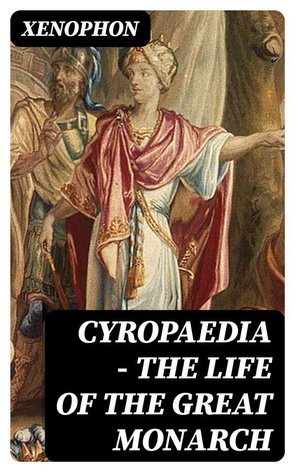 bw-cyropaedia-the-life-of-the-great-monarch-digicat-8596547402138