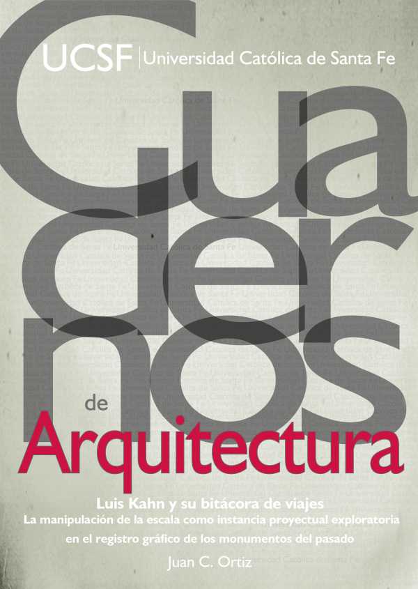 bw-luis-kahn-y-su-bitaacutecora-de-viajes-editorial-universidad-catlica-de-santa-fe-9789508442529
