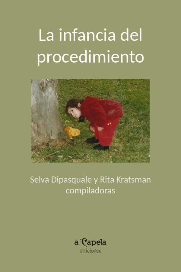 bw-la-infancia-del-procedimiento-a-capela-9789878907116