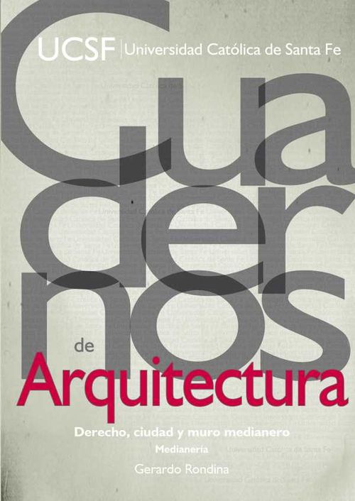 Derecho ciudad y muro medianero