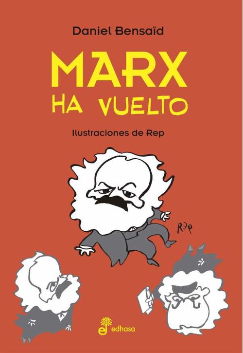 Marx ha vuelto