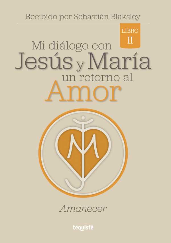bw-mi-diaacutelogo-con-jesuacutes-y-mariacutea-un-retorno-al-amor-tequist-9789878958194