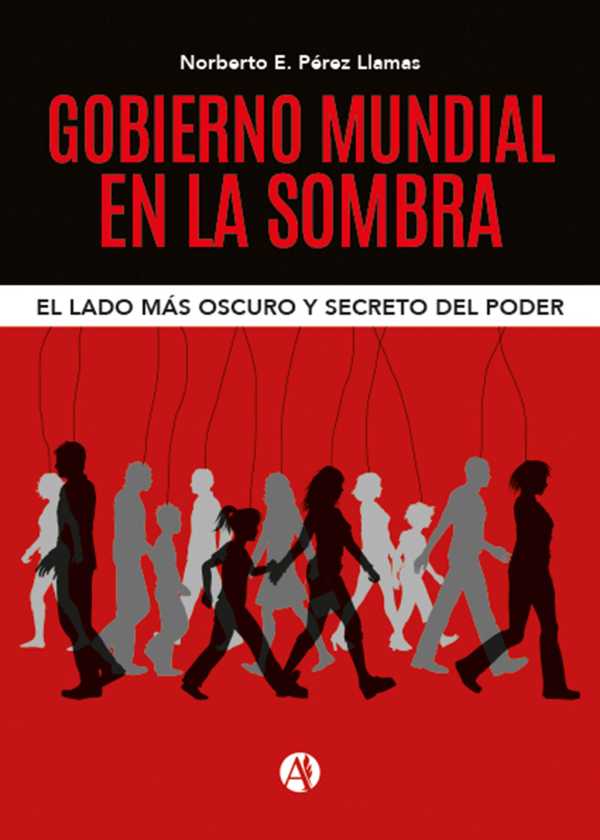 bw-gobierno-mundial-en-la-sombra-editorial-autores-de-argentina-9789878731056