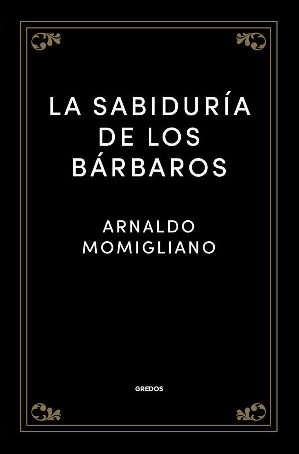 bw-la-sabiduriacutea-de-los-baacuterbaros-gredos-9788424998509