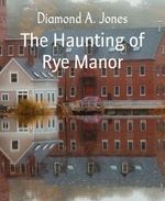 bw-the-haunting-of-rye-manor-bookrix-9783755444121