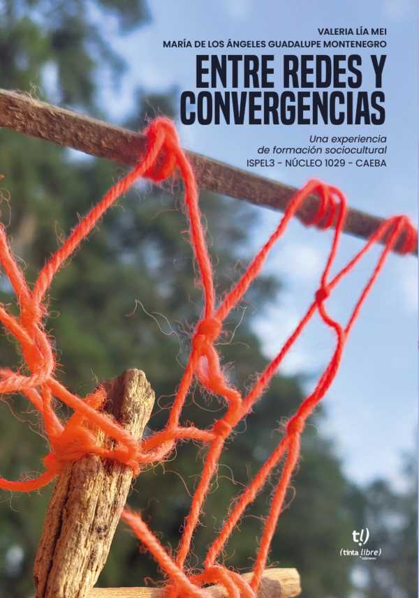 bw-entre-redes-y-convergencias-tinta-libre-ediciones-9789878246888