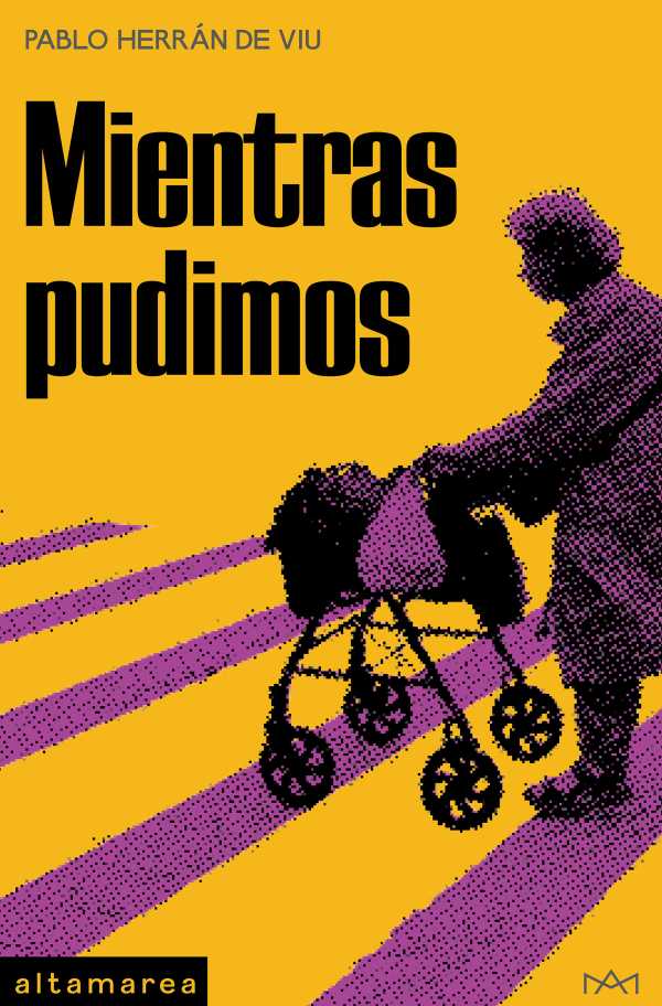 bw-mientras-pudimos-altamarea-ediciones-9788419583109
