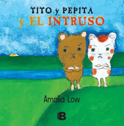 Tito y Pepita y el intruso