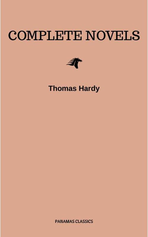 Thomas Hardy Complete Novels