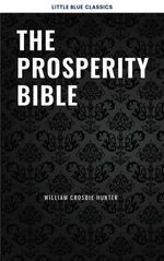 bw-the-prosperity-bible-the-greatest-writings-of-all-time-on-the-secrets-to-wealth-and-prosperity-lmab-9782291075400