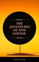 bw-the-adventures-of-tom-sawyer-arcadianpress-edition-mvp-9782377931620