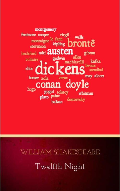 Twelfth Night Or What You Will
