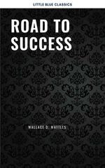 bw-road-to-success-the-classic-guide-for-prosperity-and-happiness-lmab-9782291075455