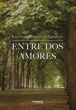 bw-entre-dos-amores-letrame-grupo-editorial-9788411819572