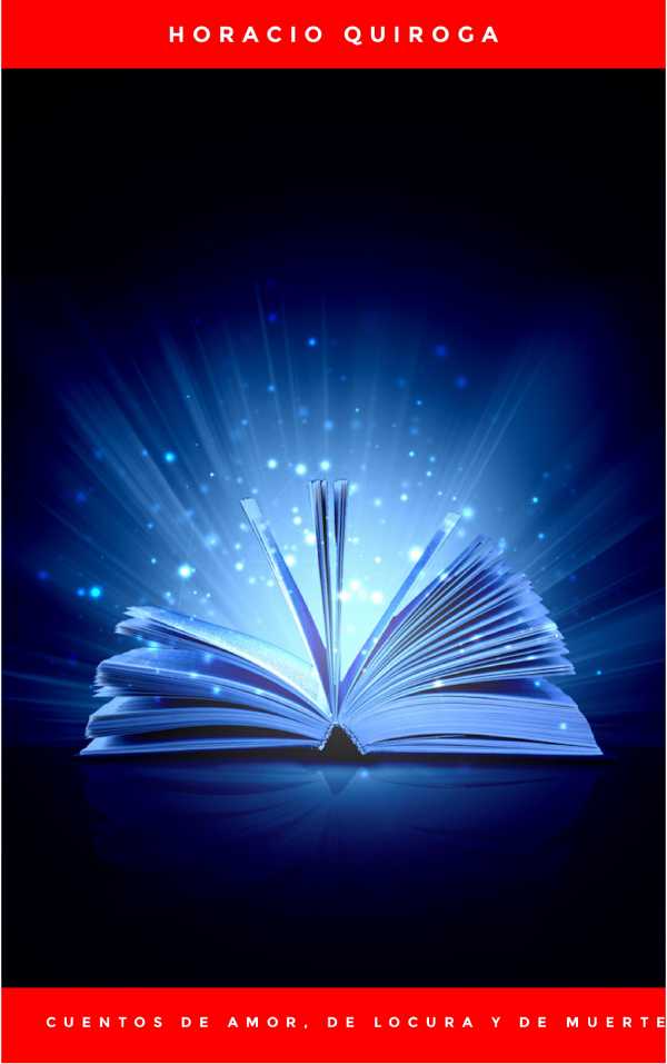 bw-cuentos-de-amor-de-locura-y-de-muerte-ab-books-9782291029304