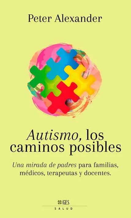 Autismo los caminos posibles