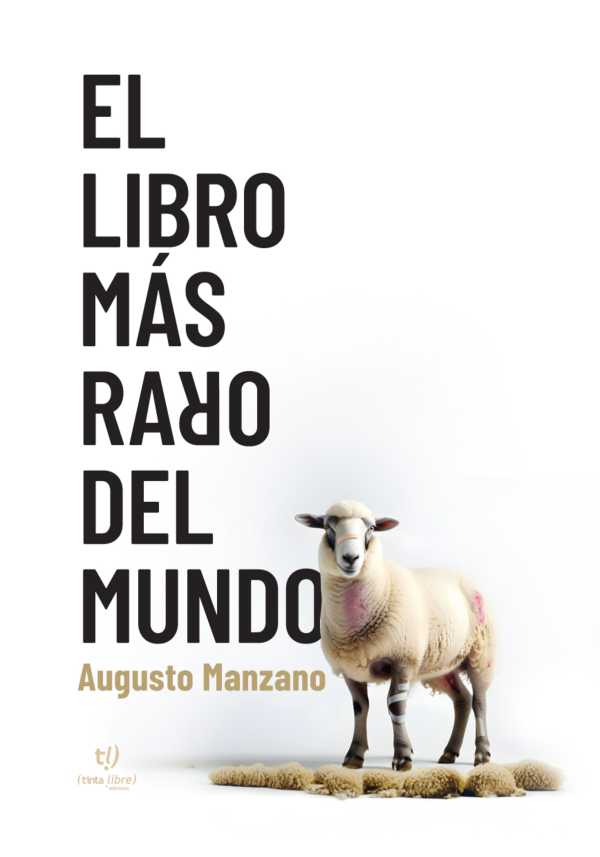 bw-el-libro-maacutes-raro-del-mundo-tinta-libre-ediciones-9789878248134