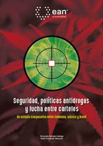 bw-seguridad-poliacuteticas-antidrogas-y-lucha-entre-carteles-universidad-ean-9789587564433