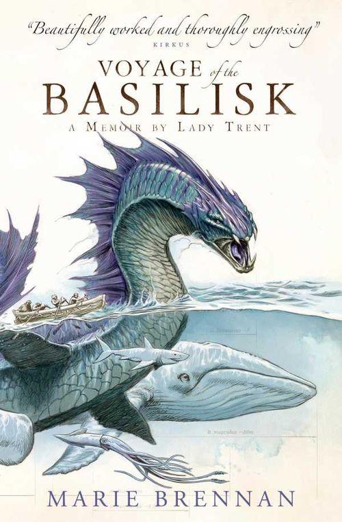 Voyage of the Basilisk A Memoir by Lady Trent