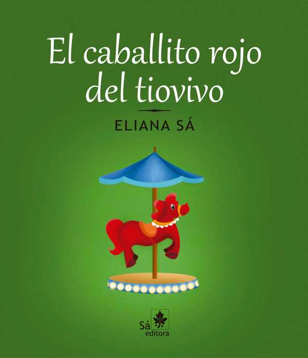 bw-el-caballito-rojo-del-tiovivo-s-editora-9788582020050