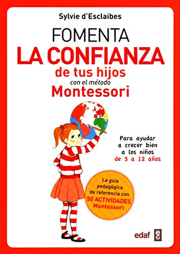 Fomenta la confianza de tus hijos con el método Montessori