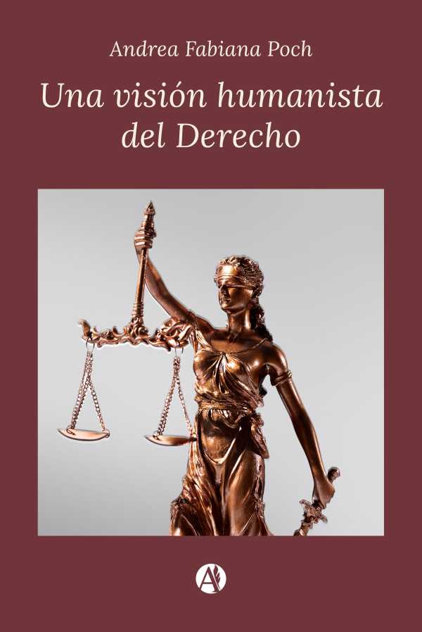 bw-una-visioacuten-humanista-del-derecho-editorial-autores-de-argentina-9789878747132
