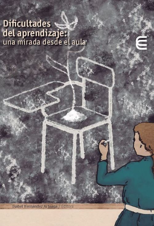 Dificultades del aprendizaje una mirada desde el aula