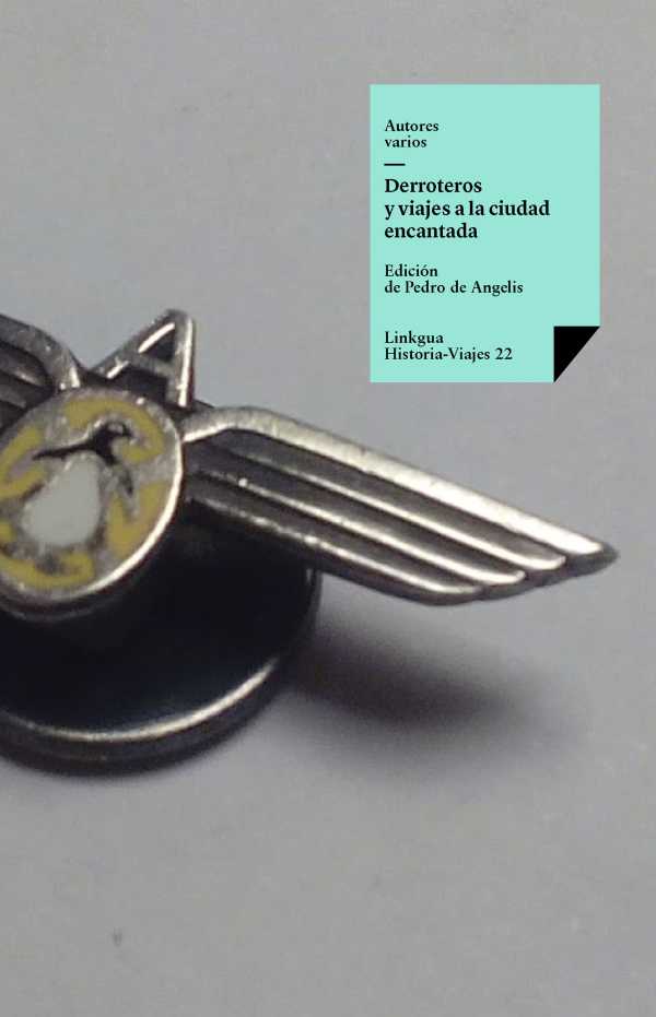 bw-derroteros-y-viajes-a-la-ciudad-encantada-linkgua-9788499534862
