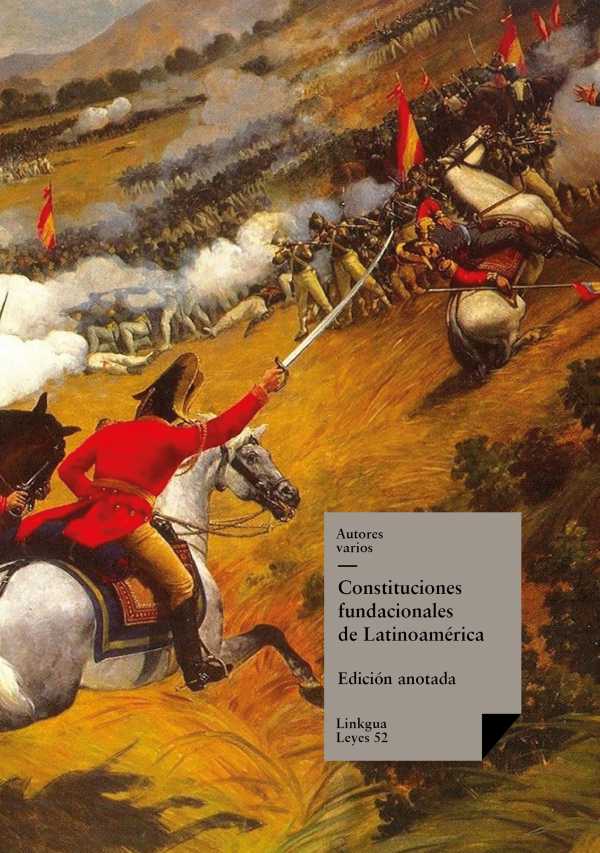 bw-constituciones-fundacionales-de-latinoameacuterica-linkgua-9788490074183