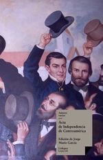 bw-acta-de-independencia-de-centroameacuterica-linkgua-9788499537931