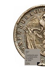 bw-constitucioacuten-para-la-confederacioacuten-granadina-de-1858-linkgua-9788498973594