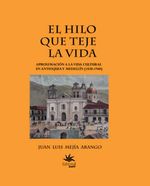 bw-el-hilo-que-teje-la-vida-u-eafit-9789587208634