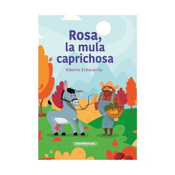 bw-rosa-la-mula-caprichosa-panamericana-editorial-9789583067839