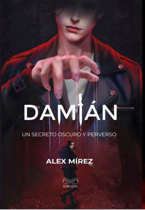 Damian un secreto oscuro y perverso