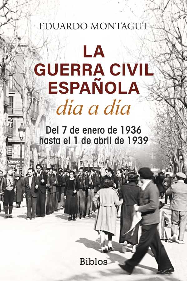 bw-la-guerra-civil-espantildeola-diacutea-a-diacutea-editatum-9788419731586
