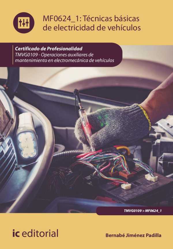 bw-teacutecnicas-baacutesicas-de-electricidad-de-vehiacuteculos-tmvg0109-ic-editorial-9788411842532