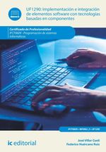 bw-implementacioacuten-e-integracioacuten-de-elementos-software-con-tecnologiacuteas-basadas-en-componentes-ifct0609-ic-editorial-9788411842815