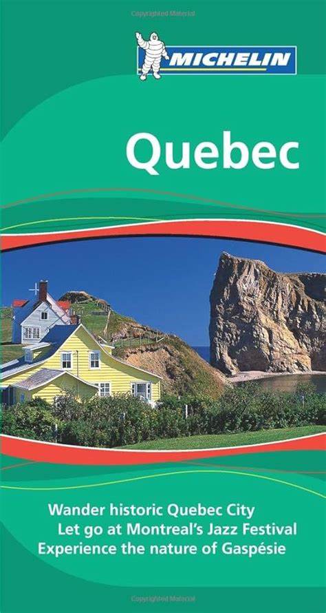 The green guide Quebec
