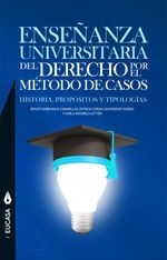 bw-ensentildeanza-universitaria-del-derecho-por-el-meacutetodo-de-casos-ediciones-universidad-catlica-de-salta-9789506232894