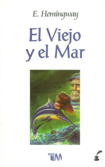 El viejo y el mar