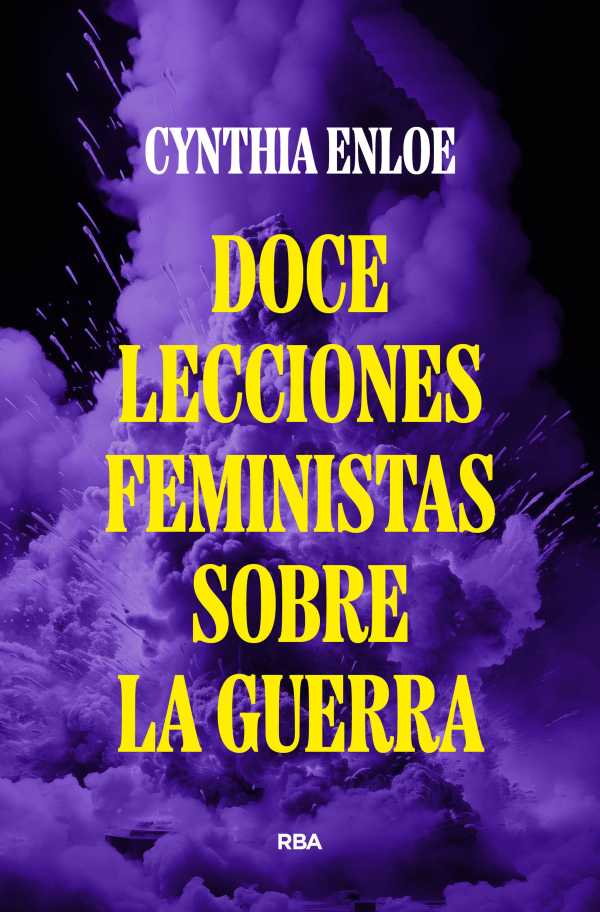 bw-doce-lecciones-feministas-sobre-la-guerra-rba-libros-9788411326858