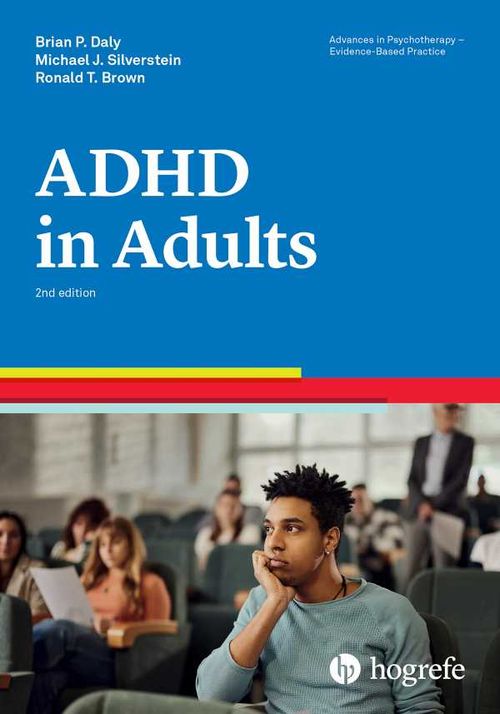 AttentionDeficitHyperactivity Disorder in Adults