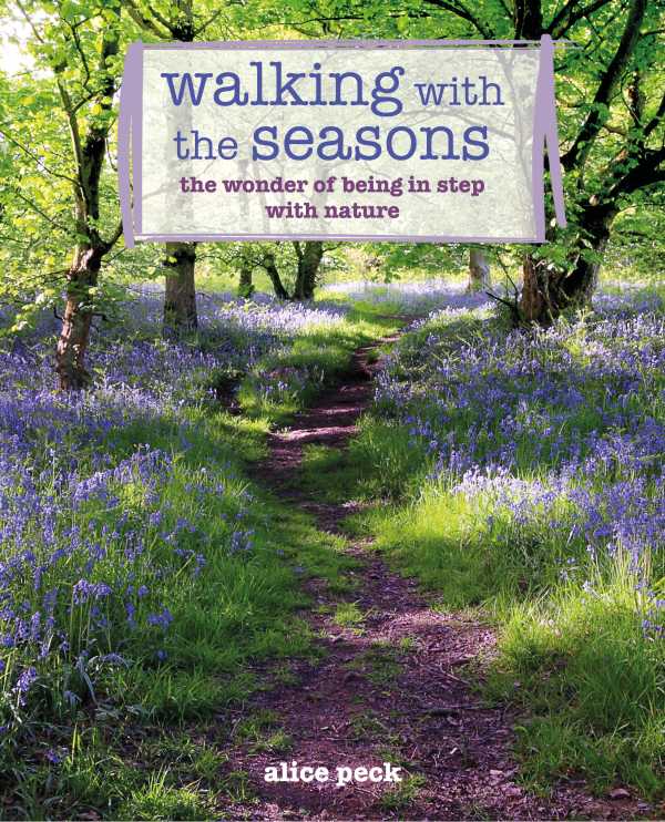 bw-walking-with-the-seasons-cico-books-9781800653535