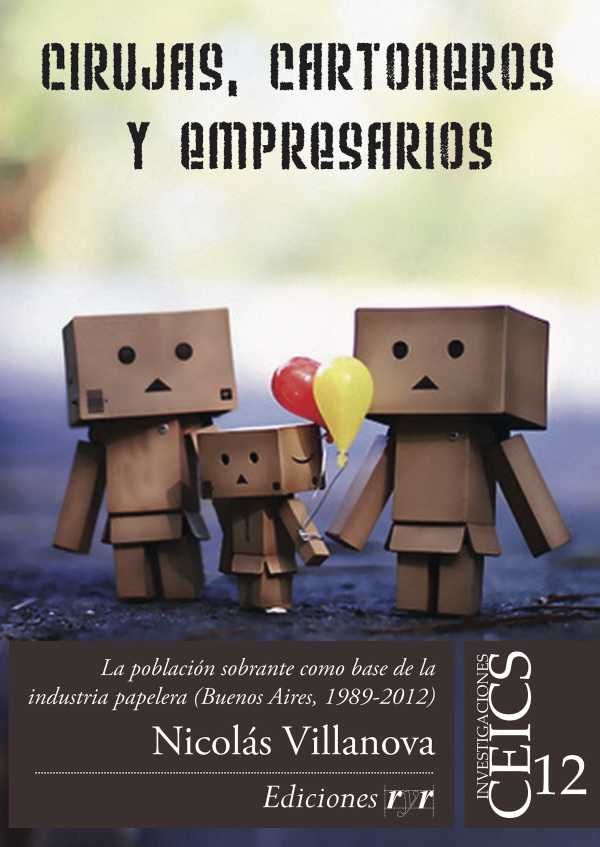 bw-cirujas-cartoneros-y-empresarios-ediciones-r-y-r-9789874412751