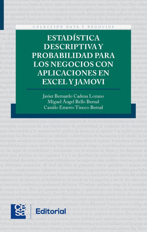 Estadística descriptiva y probabilidad para los Negocios con aplicaciones en excel y jamovi