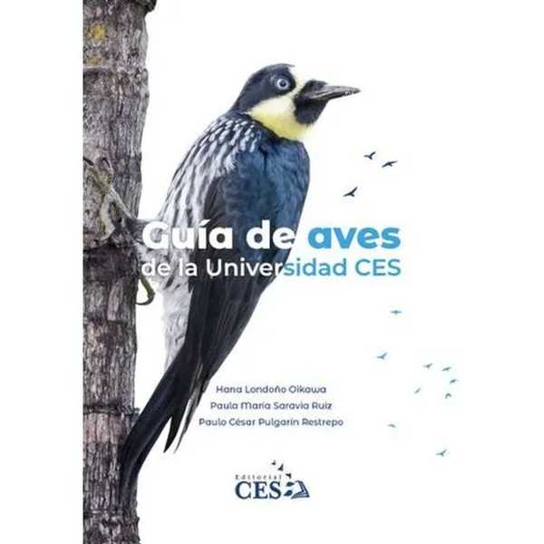 bw-guiacutea-de-aves-de-la-universidad-ces-editorial-ces-9789585101364