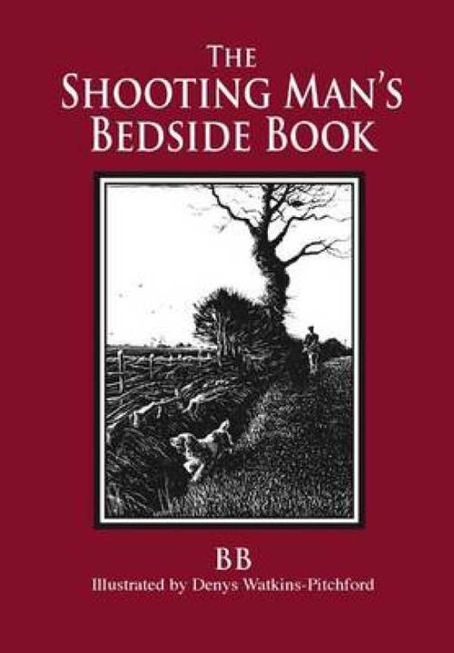 The Shooting Mans Bedside Book