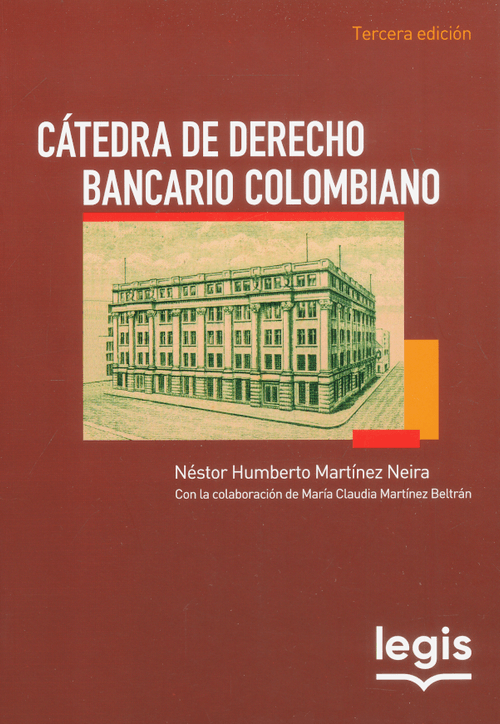 Cátedra de derecho bancario colombiano